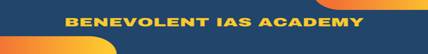 Benevolent IAS Academy